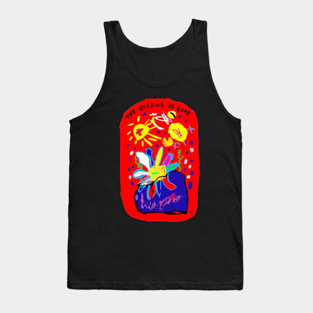 The Queens of Love Tank Top by Irina's Family Art Circle 
